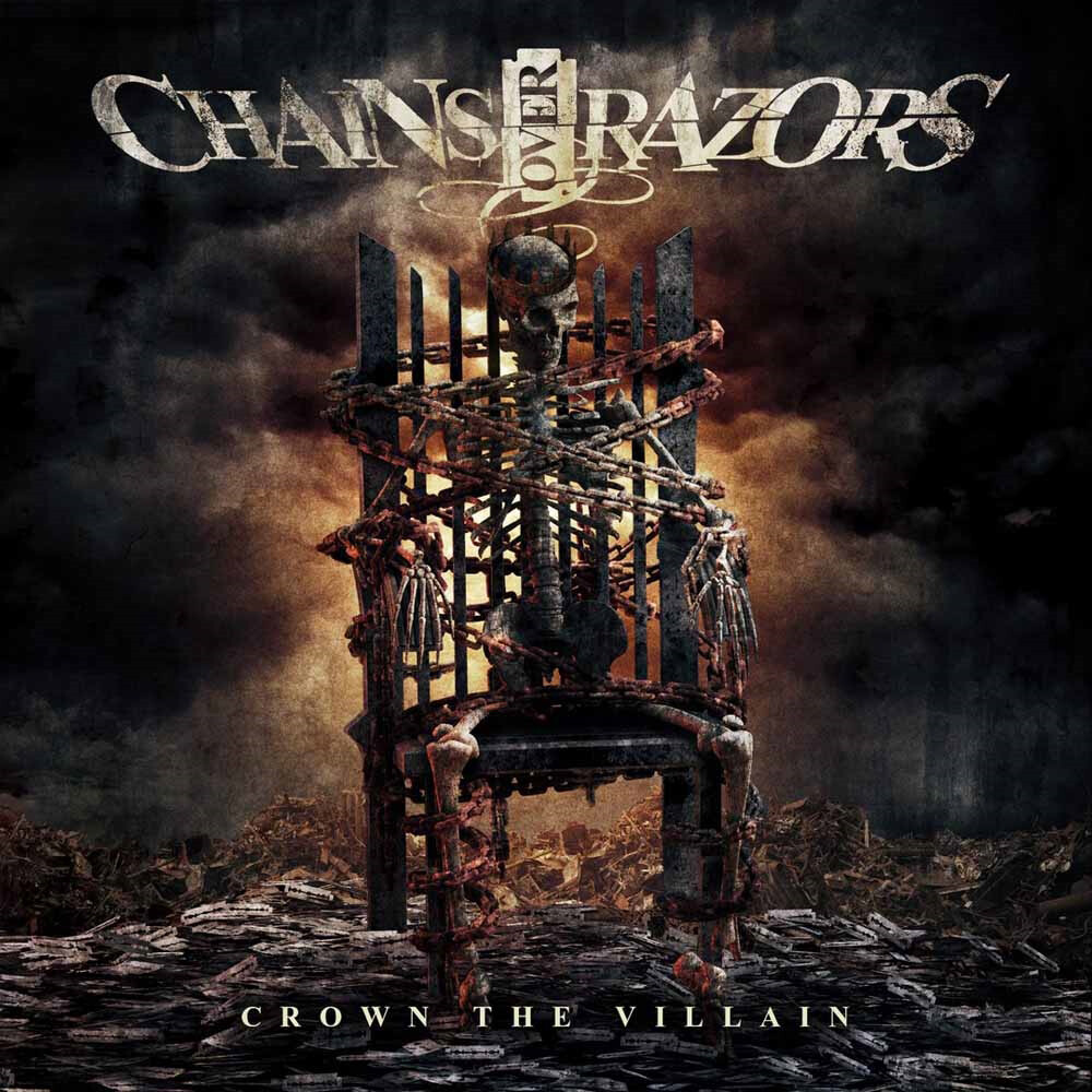Chains Over Razors Crown the Villain (CD) Album Digipak