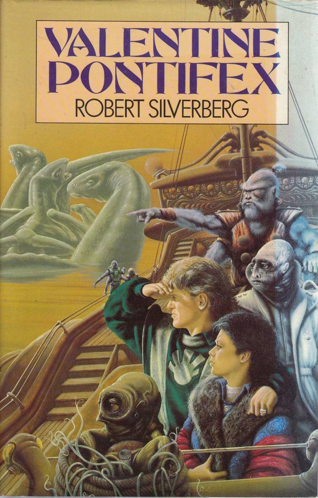Valentine Pontifex - Robert Silverberg - Gollancz - Acceptable - Hardcover