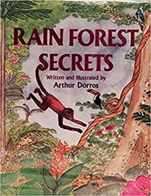 Rain Forest Secrets Paperback Arthur Dorros
