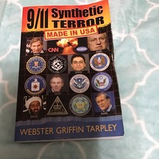 Progressive Press 9/11 Synthetic Terror: Made In USA Tarpley PB 2008 1st Ed