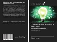 Roberta Gomes | CreacióN De Valor Sostenible A TravéS De La InternacionalizacióN