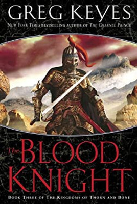 The Blood Knight Hardcover Greg Keyes