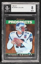 1995 SP Premier Prospects Kerry Collins #5 BGS 8 0k3a