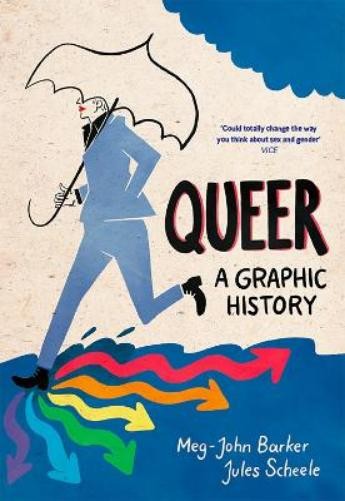 Queer A Graphic History by Meg-John Barker - Illustrated Paperback Guide to LGBTQ+ Identity