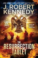 The Resurrection Tablet J. Robert Kennedy Taschenbuch Kartoniert / Broschiert