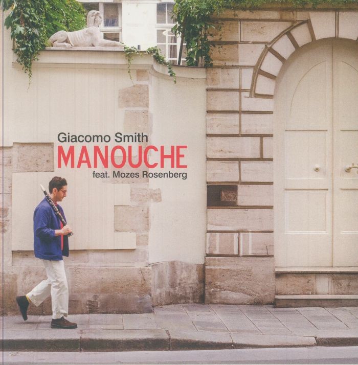 SMITH, Giacomo - Manouche - Vinyl (180 gram vinyl LP)