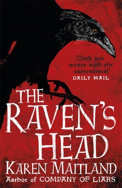 The Raven's Head by Karen Maitland (Paperback Book)