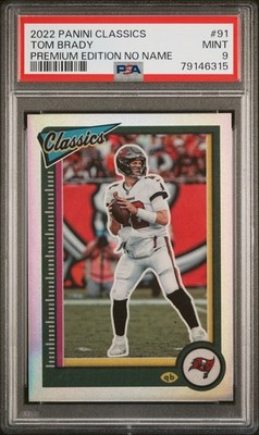 2022 Panini Classics Tom Brady #91 Premium Edition No Name /10 MINT PSA 9 POP 2