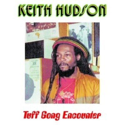 KEITH HUDSON - TUFF GONG ENCOUNTER  VINYL LP NEU 