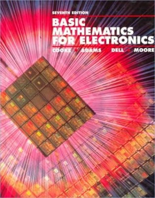 Basic Mathematics for Electronics - Hardcover By Cooke,Nelson - ACCEPTABLE