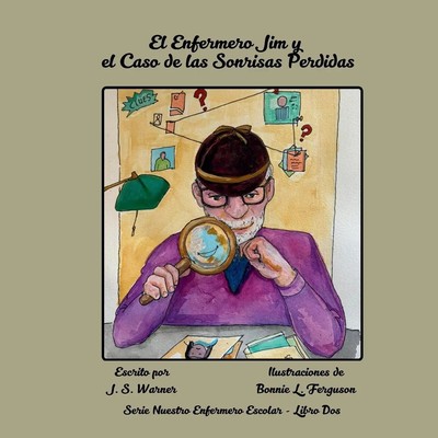 J S Warner | El Enfermero Jim y el Caso de las Sonrisas Perdidas | Taschenbuch