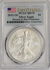 2012-(S) $1 American Silver Eagle PCGS MS70 First Strike Struck At San Francisco