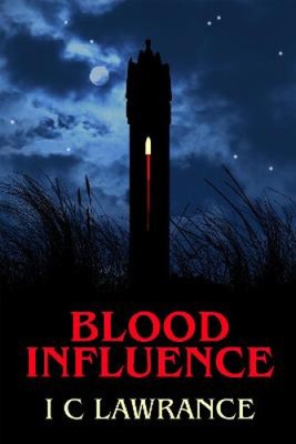 Blood Influence by I C Lawrance