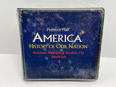 Prentice Hall America - History Of Our Nation Guided Reading Audio CD - Spanish