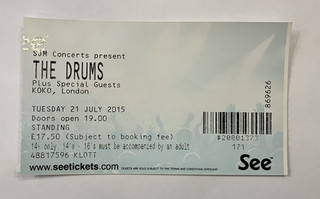 The Drums Concert Ticket KOKO London 21st July 2015