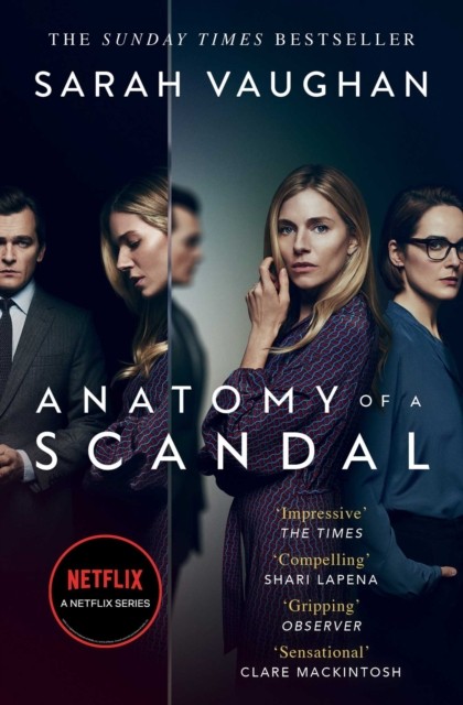 Anatomy of a Scandal by Sarah Vaughan (Paperback Book)