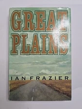 Great Plains: 1989 Farrar, Straus and Giroux Hardcover by Ian Frazier