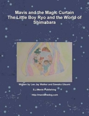 Mavis and the Magic Curtain by Lee Jay Walker (English) Paperback Book