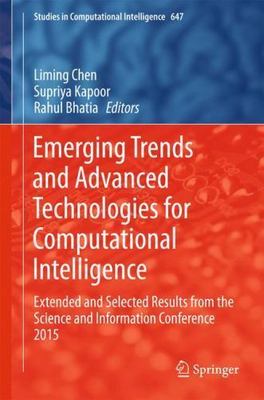 Emerging Trends and Advanced Technologies for Computational Intelligence : Ex...