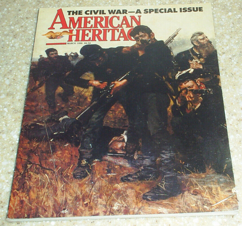 American Heritage Magazine March 1990 The Civil War Special Issue No Label VG