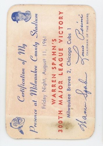 1961 WARREN SPAHN 300TH MAJOR LEAGUE VICTORY FAN CERTIFICATE