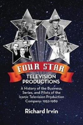 Richard Irvin Four Star Television Productions (Taschenbuch)
