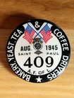 1945 Bakery Tea Coffee & Yeast Drivers Union Pinback Button A.F.of L. St.Paul Mn — photo 3