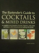 The Bartenders Guide To Cocktails  Mixed Drinks - Paperback - GOOD