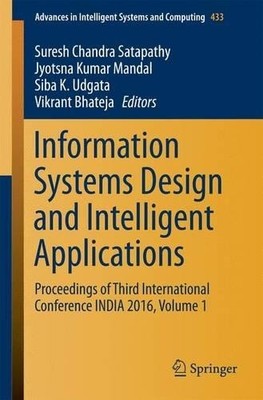 Information Systems Design and Intelligent Applications - 9788132227533