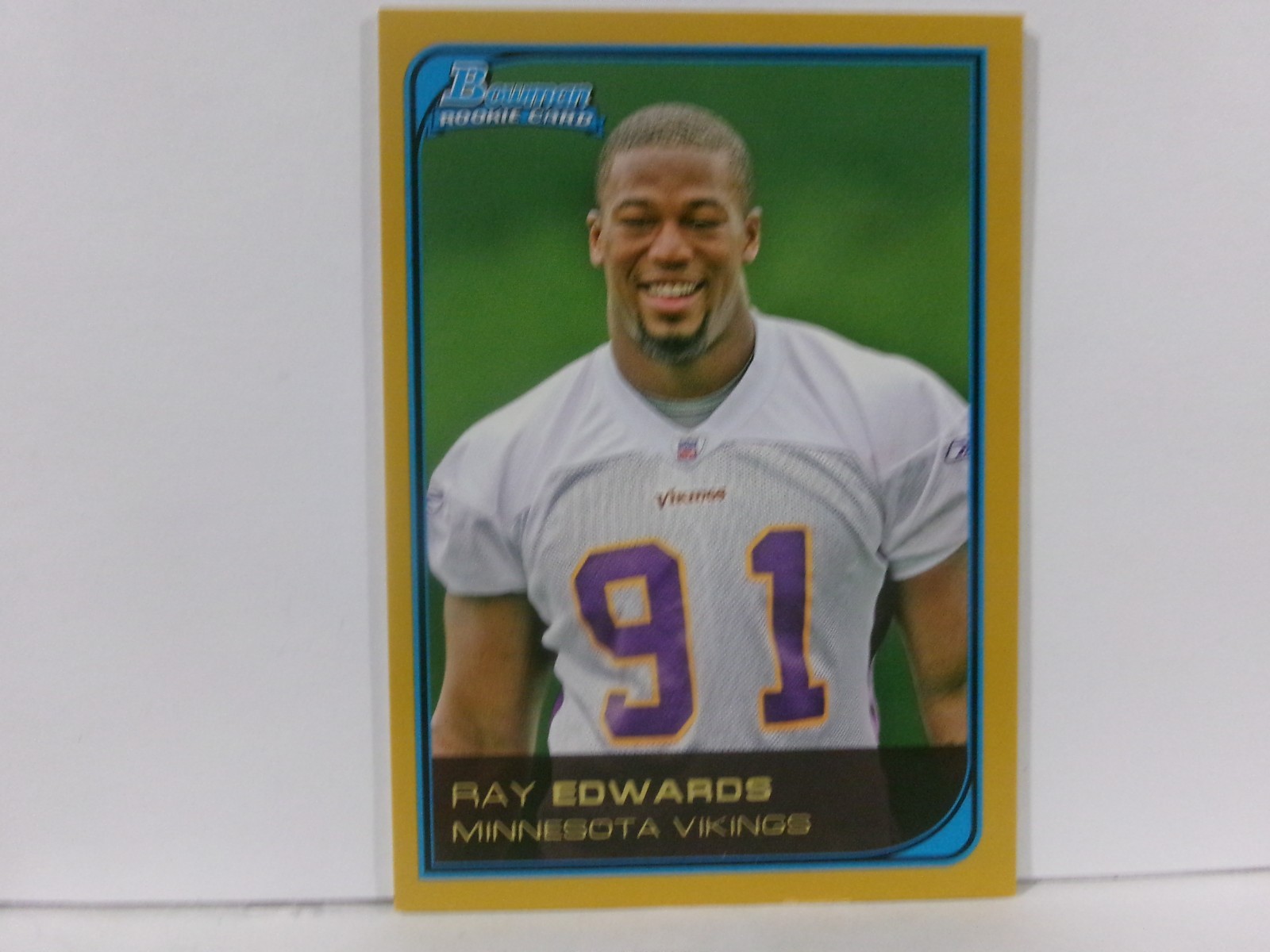 2006 Bowman Gold Ray Edwards #237 Rookie RC