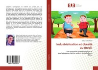 Arthur Prado-Netto | Industrialisation Et ObéSité Au BréSil: | Taschenbuch