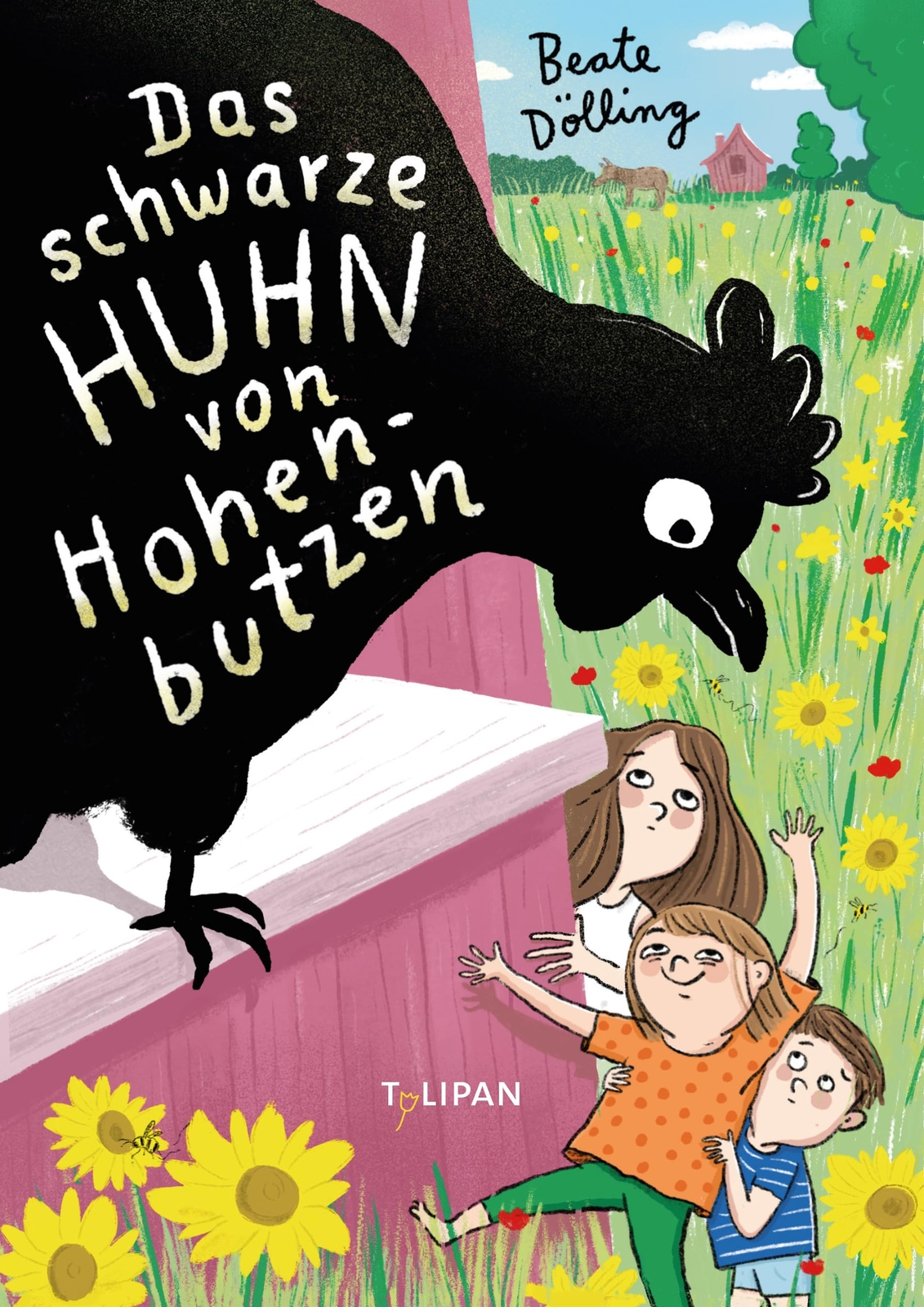Beate Dölling Tine Schulz Das schwarze Huhn von Hohenbutzen (Copertina rigida)