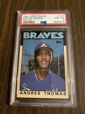 1986 TOPPS TRADED TIFFANY #111T ANDRES THOMAS ROOKIE RC BRAVES PSA 8 Fresh Grade