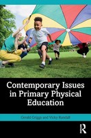 Contemporary Issues In Primary Physical Education | Gerald Griggs (U. A.) | Buch