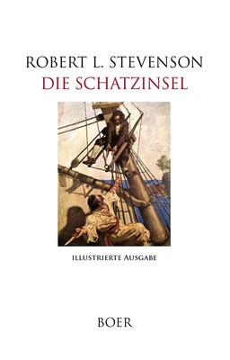 Robert Louis Stevenson | Die Schatzinsel | Buch | Deutsch (2025) | 316 S. | Boer