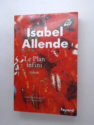 Le Plan infini Allende, Isabel: