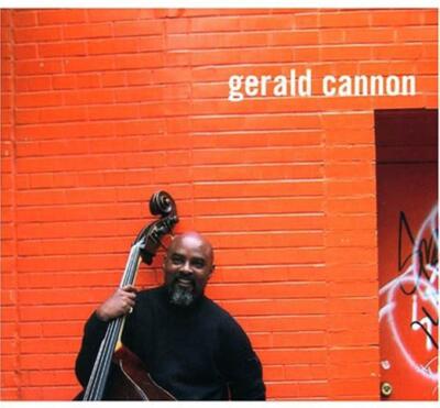 Gerald Cannon - Gerald Cannon (Audio Cd)