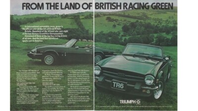Print ad 1975 Triumph TR6 2500 cc & Spitfire 1500 Land of British Racing Green