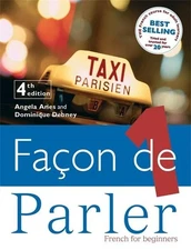 Facon de Parler: French for Beginners 4th Edit... by Debney, Dominique Paperback