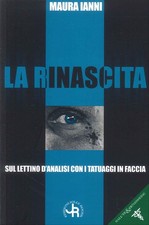 La Rinascita. Sul Lettino d'Analisi con i Tatuaggi in Faccia - [Jolly Roger]