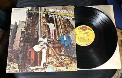 THE IMPRESSIONS This Is My Country 1968 NM Curtis Mayfield FOOL FOR YOU shrink