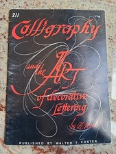 Calligraphy and the Art of Decorative Lettering, Al Mack Vintage Walter T Foster