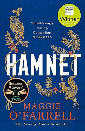 Hamnet: WINNER OF THE WOMEN'S PRIZE FOR FICTION 2020 - THE NO. 1 BESTSELLER By