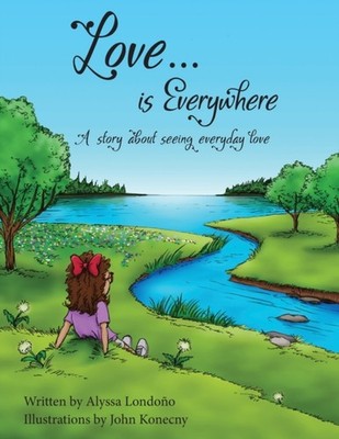 Londono - Love...is Everywhere  A story about seeing everyday love - N - X555z