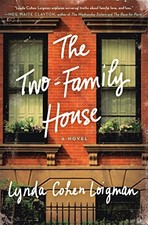 The Two-Family House: A Novel by Loigman, Lynda Cohen