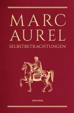 Selbstbetrachtungen, Marc Aurel