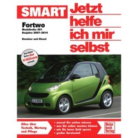 Smart Fortwo Typ 451 2007-2014 Jetzt Helfe Ich Mir Selbst Reparaturhandbuch