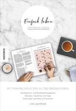 Einfach leben - Der Praxis-Coach | Lina Jachmann | deutsch