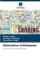 Deepti Yadav (U. A.) | Obstruktive Schlafapnoe | Taschenbuch | Deutsch (2022)