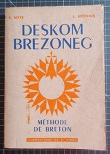 Méthode De Breton Deskom Brezoneg V. Seité L. Stéphan 1957 Édition F.C.B.